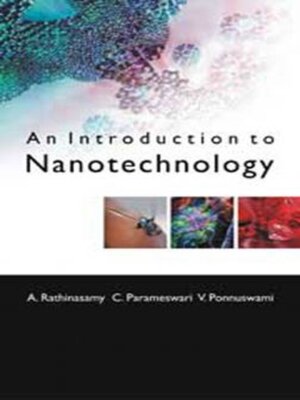 cover image of An Introduction To Nanotechnology